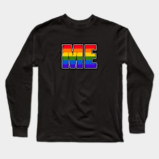 ME (Rainbow) Long Sleeve T-Shirt